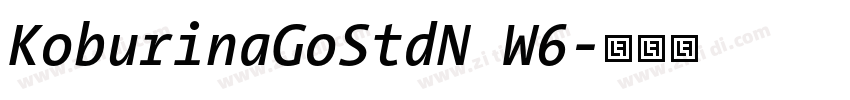 KoburinaGoStdN W6字体转换
